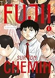  FUJII SUR TON CHEMIN VOL.1