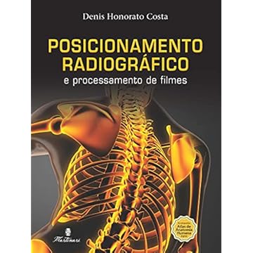 Capa do livro Posicionamento Radiográfico e Processamento de Filmes