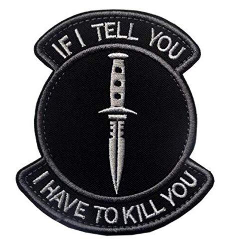IF I Tell You 3D Tactical Patch Military Embroidered Morale Tags Badge Embroidered Patch DIY Applique Shoulder Patch Embroidery Gift Patch