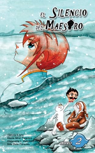 El SILENCIO DEL MAESTRO (Spanish Edition)