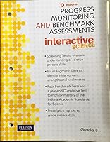 Indiana Progress Monitoring and Benchmark Assessments Grade 8 Interactive Science 013253603X Book Cover