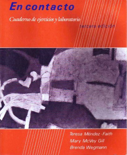 En contacto: Cuaderno de ejercicios y laboratorio (tercera edicion)