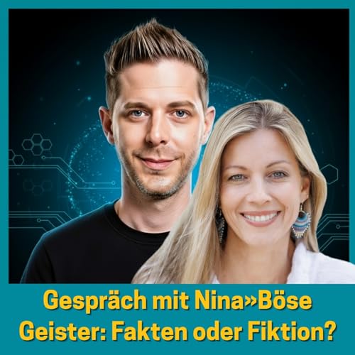 Gespräch mit Nina»Böse Geister: Fakten oder Fiktion?« Talk mit Nina Herzberg cover art