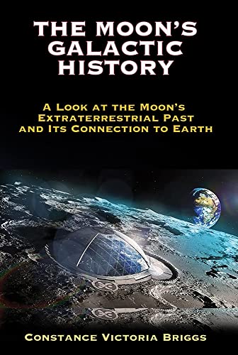 The Moon's Galactic History: A Look at the Moon's Extraterrestrial Past and its Connection to Earth