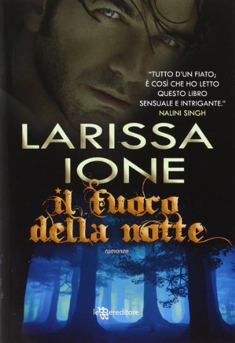 Il fuoco della notte Il fuoco della notte