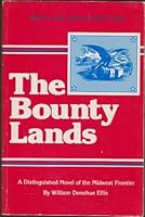 The Bounty Lands - Autographed 0913428205 Book Cover