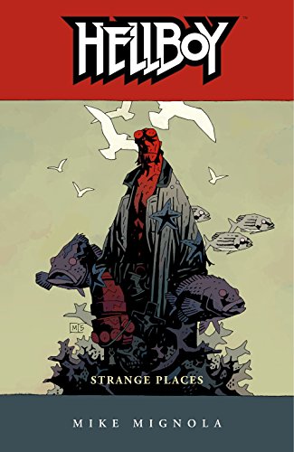 Hellboy Volume 6: Strange Places (English Edition)