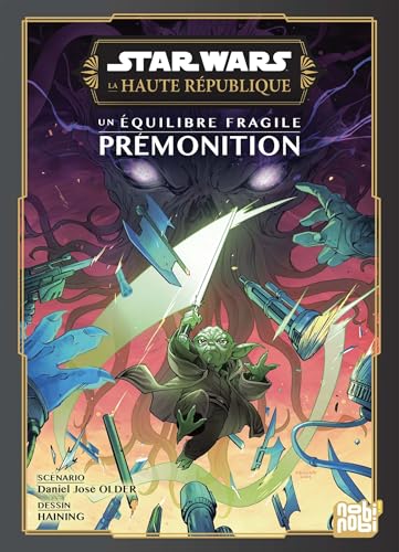 Couverture de Star Wars - La Haute République - Un équilibre fragile : Prémonition