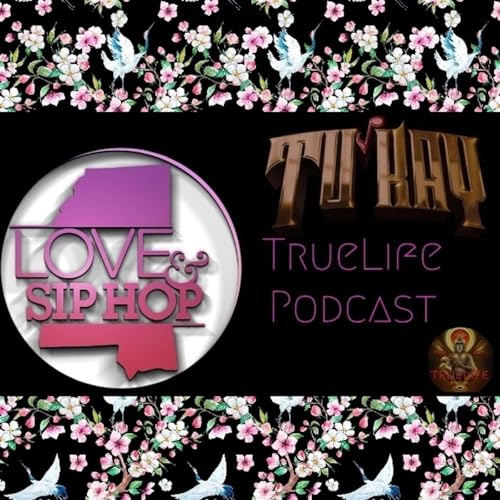 Tukay - Love & Sip Hop Podcast Por  arte de portada
