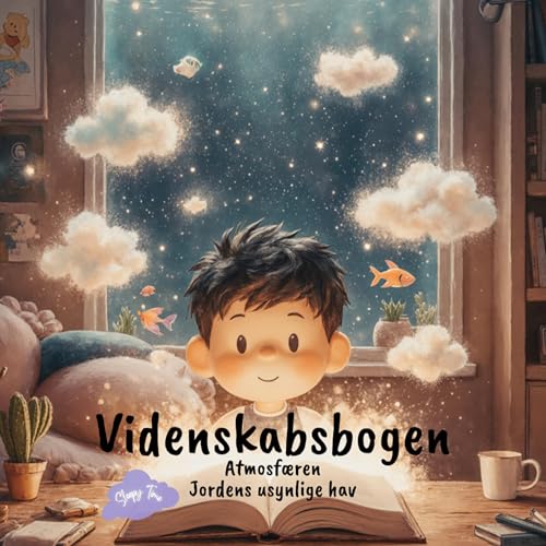 Couverture de Videnskabsbogen: Atmosf&aelig;ren &ndash; Jordens usynlige hav