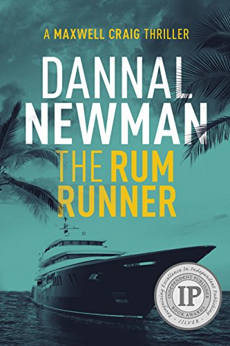 The Rum Runner (Maxwell Craig Series Book 1)