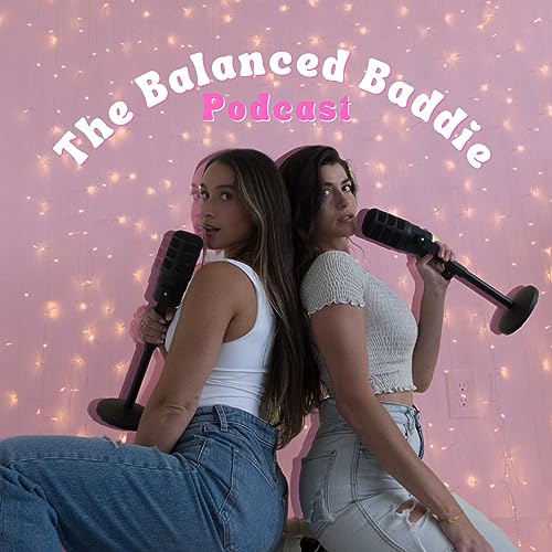 Page de couverture de The Balanced Baddie Podcast