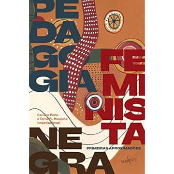 Capa do livro Pedagogia Feminista Negra: primeiras aproximações