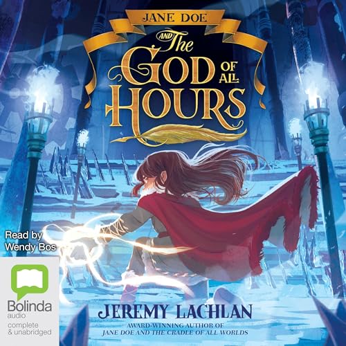 Jane Doe and the God of All Hours -- Jeremy Lachlan episode artwork