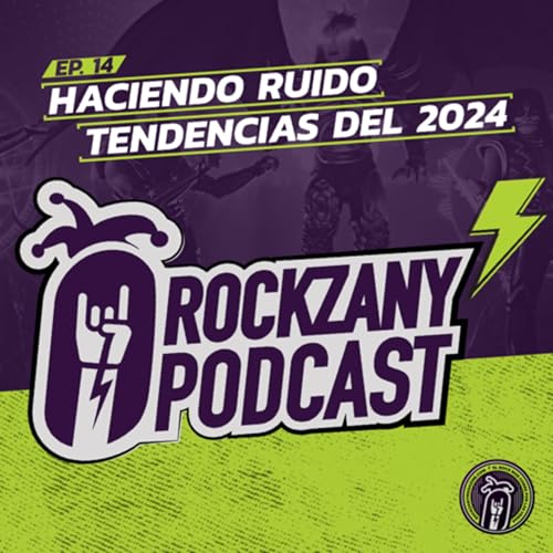 Ep. 14 - &iexcl;Haciendo Ruido!
