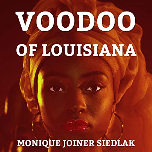 Voodoo of Louisiana: Mojo's African Magic, Book 5