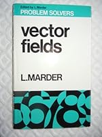 Vector fields (Problem solvers no. 7) 0045120145 Book Cover