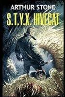 S.T.Y.X. Hivecat (S.T.Y.X. Humanhive) 1983211974 Book Cover