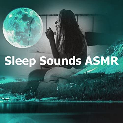 Amazon Music Sleep Sounds HDのSleep Sounds ASMR Amazon.co.jp