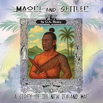MP3 CD Maori and Settler: A Story of the New Zealand War Book