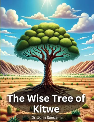 Preisvergleich Produktbild The Wise Tree of Kitwe (Savanna Adventures)