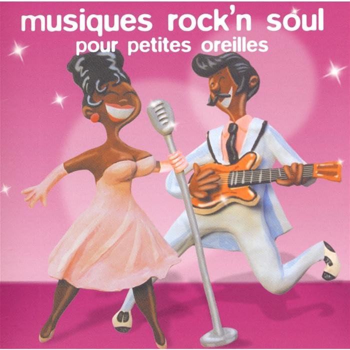 Musiques Rock'N Soul pour Petites Oreilles