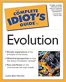The Complete Idiot's Guide(R) to Evolution
