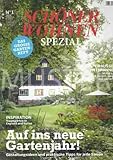  Schöner Wohnen Spezial Nr. 1 - 2016 - Auf ins neue Gartenjahr - Draussen entspannen Möbel zum Loungen, Liegen und Genießen Inspiration Traumgärten in England und Italien