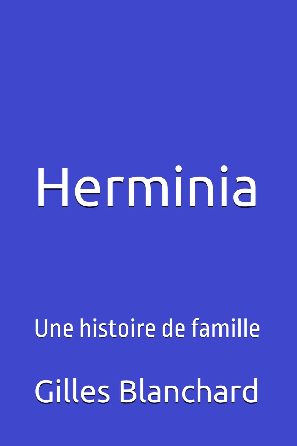 Herminia: Une histoire de famille