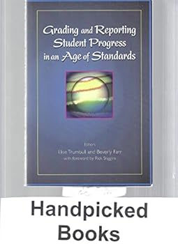 Paperback Grading and Reporting Student Progress in an Age of Standards Book