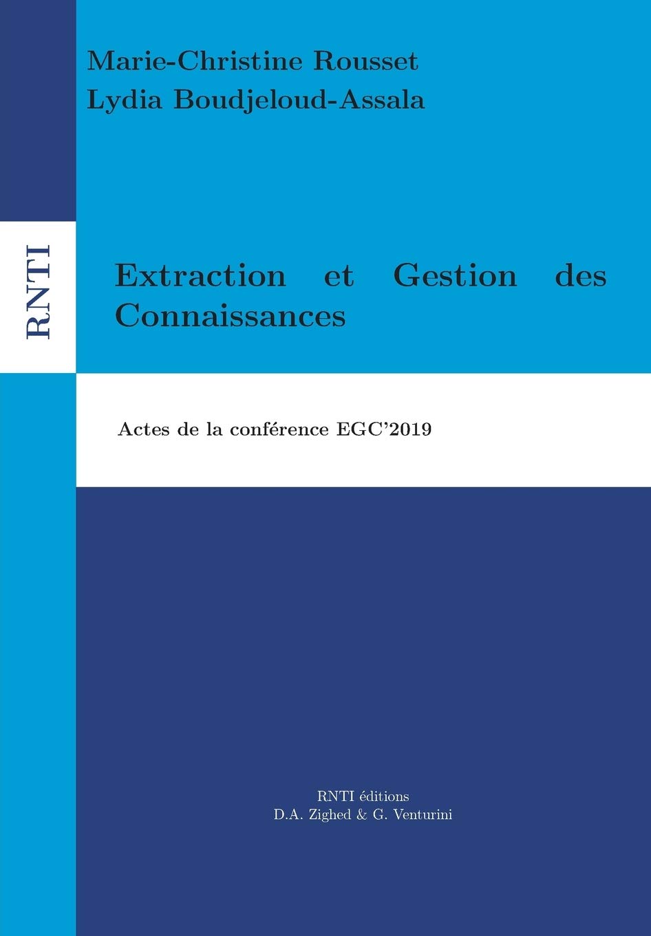 Extraction et Gestion des Connaissances: Actes de la conférence EGC'2019