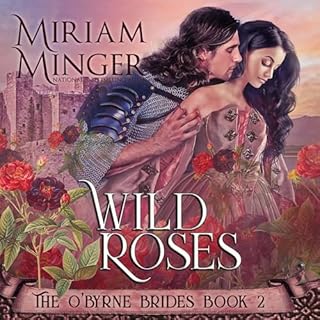 Wild Roses Audiolibro Por Miriam Minger arte de portada