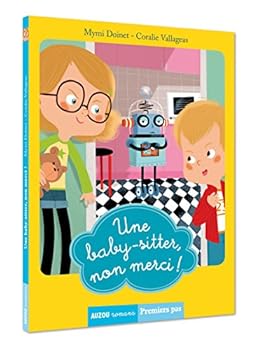 UNE BABYSITTER, NON MERCI !