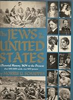 The Jews in the United States; A Pictorial History 1654 to the Present B0007DKZ1O Book Cover