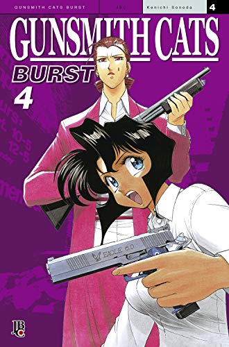 Gunsmith Cats - Burst vol. 04 (Gunsmith Cats Vol. Livro 4)