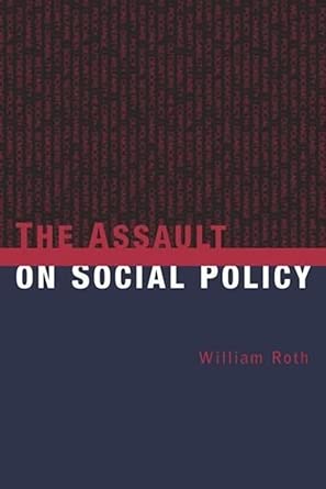 The Assault on Social Policy book cover