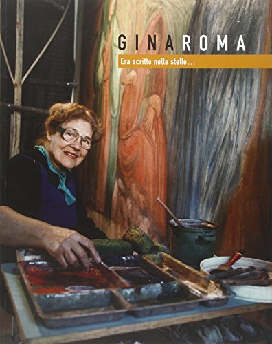  Gina Roma era scritto nelle stelle...