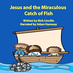 Couverture de Jesus and the Miraculous Catch of Fish