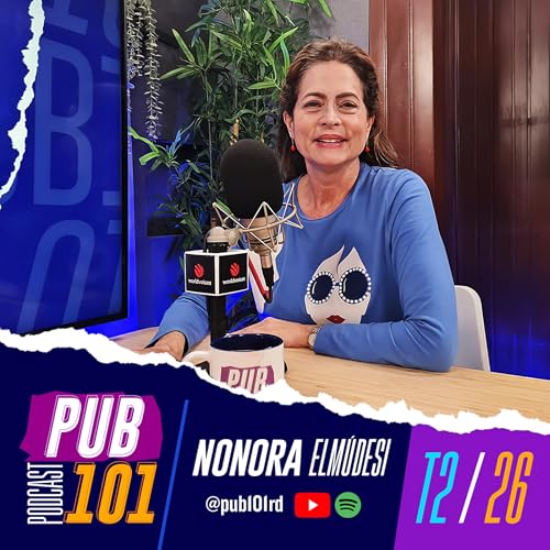Nonora Elm&uacute;desi: Liderazgo, creatividad con prop&oacute;sito, construir marcas con alma. | PUB101-T2-26