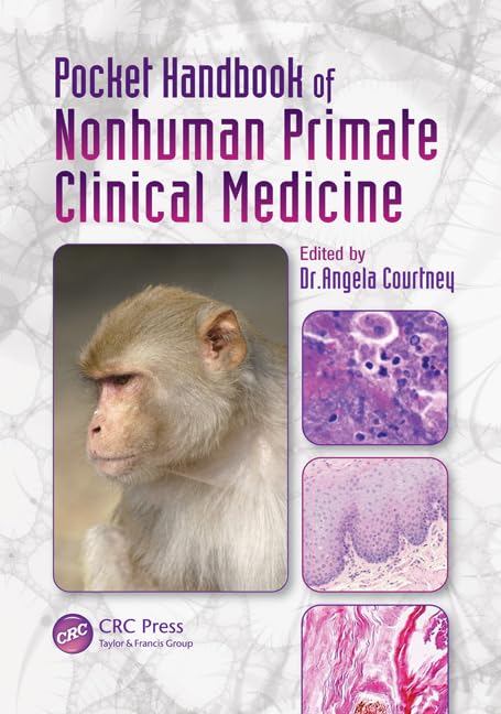 Pocket Handbook of Nonhuman Primate Clinical Medicine      1st Edition