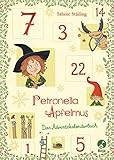  Petronella Apfelmus - Das Adventskalenderbuch