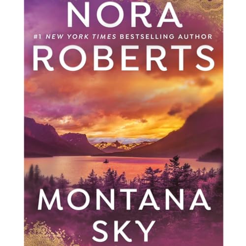 Montana Sky by Nora Roberts - Part Two