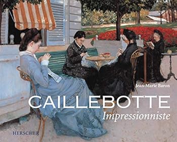Paperback Caillebotte impressionniste [French] Book