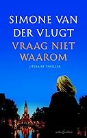 Vraag niet waarom 3453358732 Book Cover