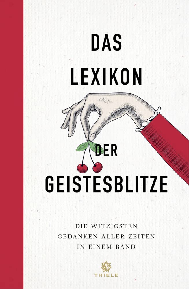 Thiele & Brandstätter Verlag Das Lexikon Der Geistesblitze
