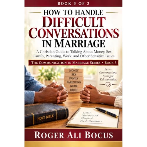 HOW TO HANDLE DIFFICULT CONVERSATIONS IN MARRIAGE Audiolibro Por Roger Ali Bocus arte de portada