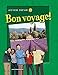 Bon voyage! Level 2, Student Edition (GLENCOE FRENCH)