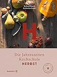  Herbst - Die Jahreszeiten-Kochschule