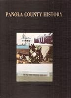 History of Panola County 0881070742 Book Cover