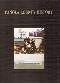 Hardcover History of Panola County, Mississippi Book